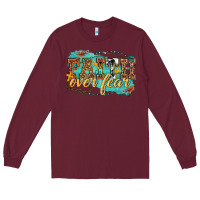 Burgundy faith over fear Long Sleeve Tee - texasbilliewilder