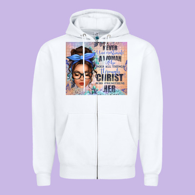 Never Underestimate A Woman Who Does All Things Th Zipper Hoodie Designed By Texasbilliewilder
