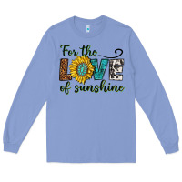 Colony Blue for the love of sunshine Long Sleeve Tee - texasbilliewilder