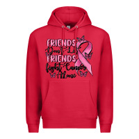 Cardinal friends dont let friends fight cancer alone Premium Hoodie - MaliasSmallBusiness