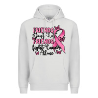 Dove Grey friends dont let friends fight cancer alone Premium Hoodie - MaliasSmallBusiness