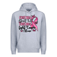 Heather Grey friends dont let friends fight cancer alone Premium Hoodie - MaliasSmallBusiness