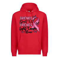 Red friends dont let friends fight cancer alone Premium Hoodie - MaliasSmallBusiness