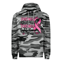 Slate Camo friends dont let friends fight cancer alone Premium Hoodie - MaliasSmallBusiness