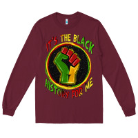 Burgundy it's the black history for me Long Sleeve Tee - Zillion Design Studio