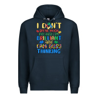 Navy dont speak much because im brilliant Premium Hoodie - MaliasSmallBusiness