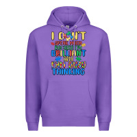 Purple dont speak much because im brilliant Premium Hoodie - MaliasSmallBusiness