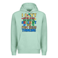 Seafoam dont speak much because im brilliant Premium Hoodie - MaliasSmallBusiness