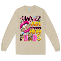 Mushroom girls just wanna have  funds Long Sleeve Tee - texasbilliewilder