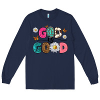 Navy god is good Long Sleeve Tee - texasbilliewilder