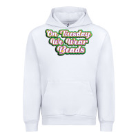 White on tuesday we wear beads Urban Hoodie - MaliasSmallBusiness