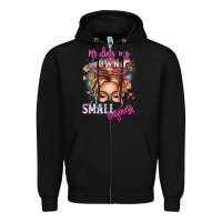 Black minding my own small business blonde messy bun Zipper Hoodie - texasbilliewilder