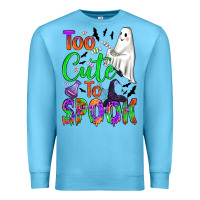 Ocean Blue too cute to spook Premium Sweatshirt - BundleAndBundleShop