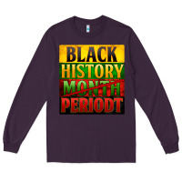 Plum black history month periodt Long Sleeve Tee - Zillion Design Studio