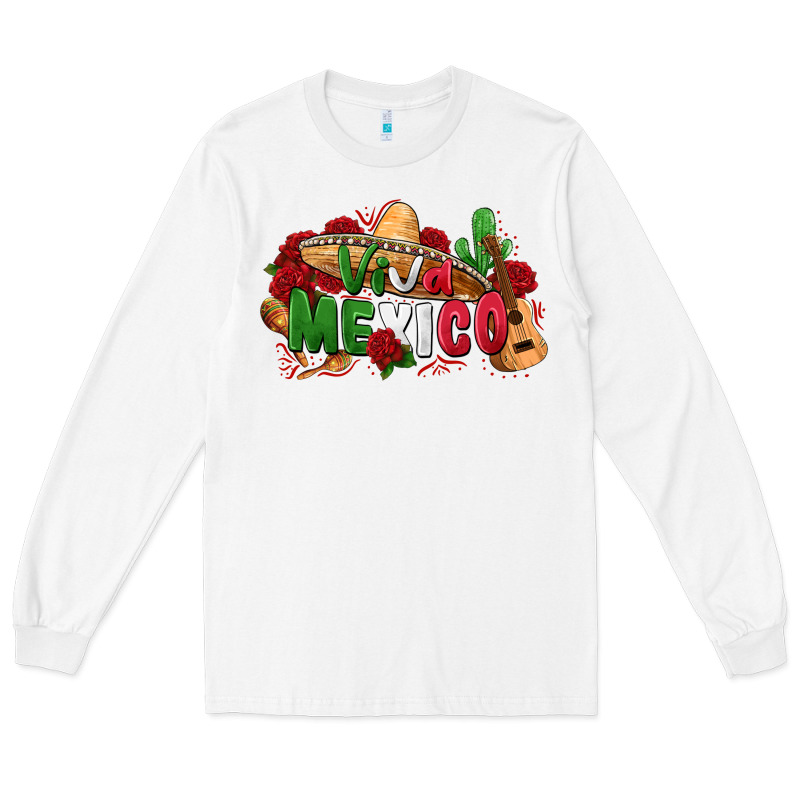 Viva Mexico Long Sleeve Tee by Zillion Design Studio | Teevron