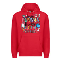 Red every bunnys favorite dental office Premium Hoodie - MaliasSmallBusiness