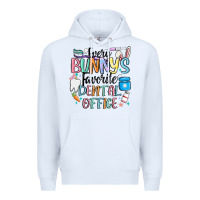White every bunnys favorite dental office Premium Hoodie - MaliasSmallBusiness