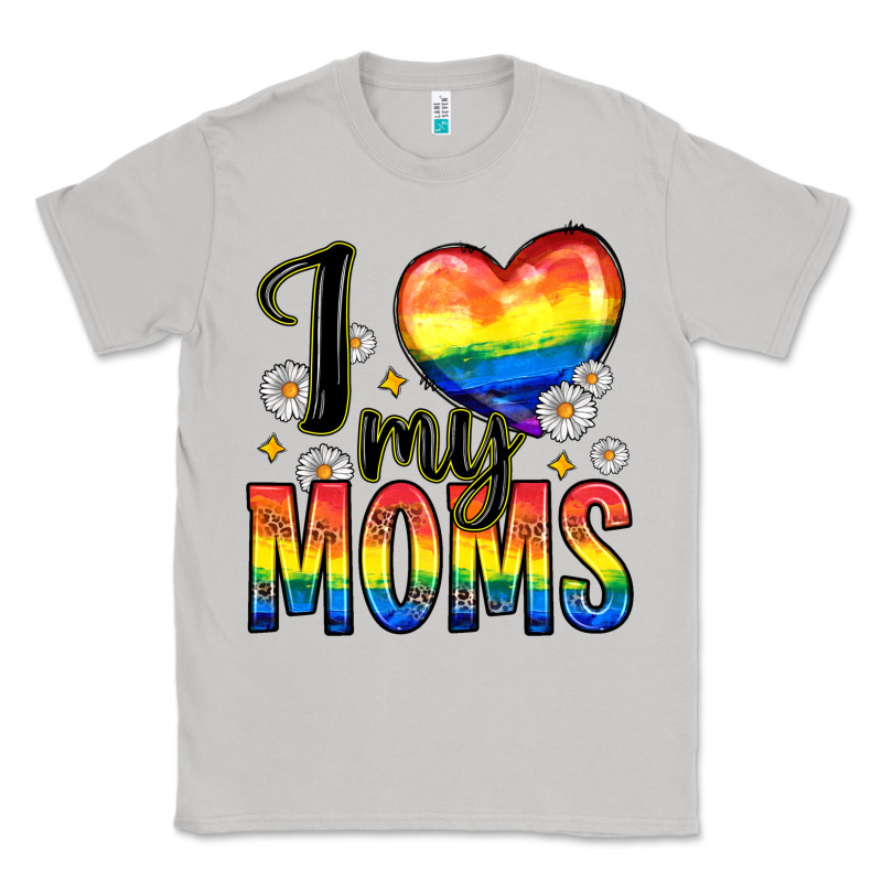I Love My Moms Classic Tee by Zillion Design Studio | Teevron