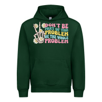 Forest Green dont be part of the problem Urban Hoodie - MaliasSmallBusiness