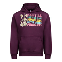 Mauve Wine dont be part of the problem Urban Hoodie - MaliasSmallBusiness