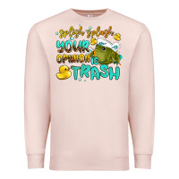 Pale Pink splish splash your opinion is trash Premium Sweatshirt - AdoDesignShop
