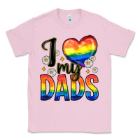 Bubblegum Pink i love my dads Classic Tee - Zillion Design Studio