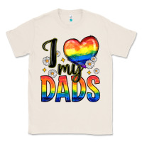Natural i love my dads Classic Tee - Zillion Design Studio