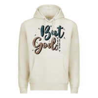 Oatmeal Heather but god Premium Hoodie - MaliasSmallBusiness