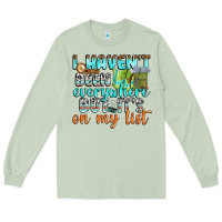 Matcha i havent been everywhere but its on my list Long Sleeve Tee - texasbilliewilder