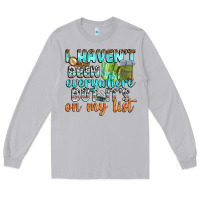 Moon Dust i havent been everywhere but its on my list Long Sleeve Tee - texasbilliewilder