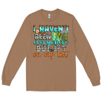 Toasted Coconut i havent been everywhere but its on my list Long Sleeve Tee - texasbilliewilder