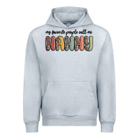 Heather Grey my favorite people call me nanny Urban Hoodie - MaliasSmallBusiness