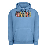 Pigment Pebble Blue my favorite people call me nanny Urban Hoodie - MaliasSmallBusiness