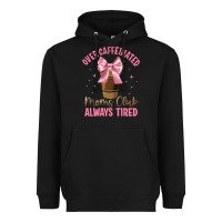 Black over caffeinated moms club Heavyweight Hoodie - JahusDesignShop