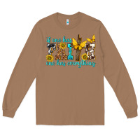 Toasted Coconut if one has faith one has everything Long Sleeve Tee - texasbilliewilder