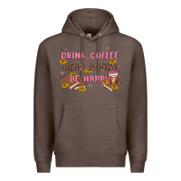 Coffee drink coffee read books be happy Premium Hoodie - MaliasSmallBusiness