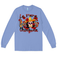 La Mama Mas Chingona Long Sleeve Tee | Teevron
