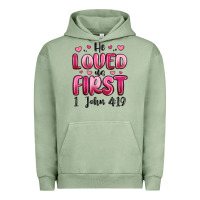 Pigment Oil Green he loved us first 1 john 4 19 Urban Hoodie - MaliasSmallBusiness