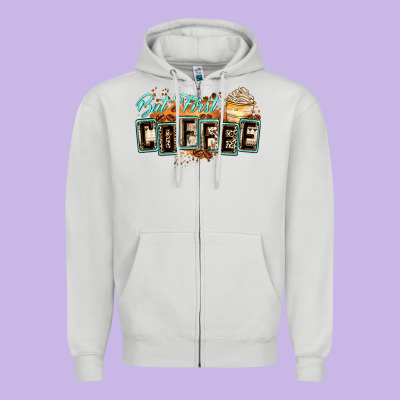 But First Coffee Zipper Hoodie Designed By Zillion Design Studio