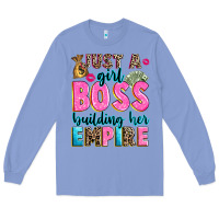 Colony Blue just a girl boss building her empire Long Sleeve Tee - texasbilliewilder
