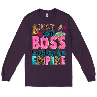 Plum just a girl boss building her empire Long Sleeve Tee - texasbilliewilder