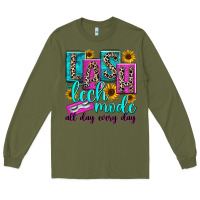 Army Green lash tech mode all day every day Long Sleeve Tee - texasbilliewilder
