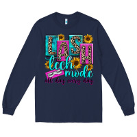 Navy lash tech mode all day every day Long Sleeve Tee - texasbilliewilder