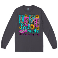 Smoke lash tech mode all day every day Long Sleeve Tee - texasbilliewilder