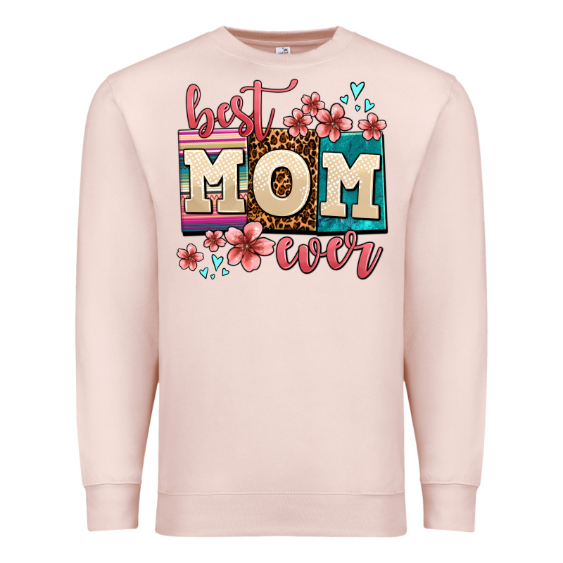 Best Mom Ever Premium Sweatshirt by AdoDesignShop | Teevron