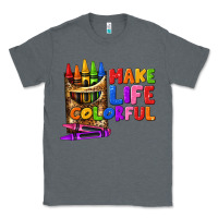 Charcoal Heather make life colorful Classic Tee - texasbilliewilder