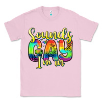 Bubblegum Pink sounds gay i m in Classic Tee - Zillion Design Studio