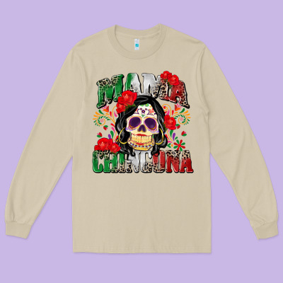 Mama Chingona Long Sleeve Tee Designed By Zillion Design Studio