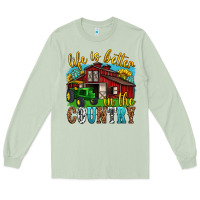 Matcha life is better in the country western Long Sleeve Tee - texasbilliewilder