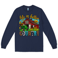Navy life is better in the country western Long Sleeve Tee - texasbilliewilder
